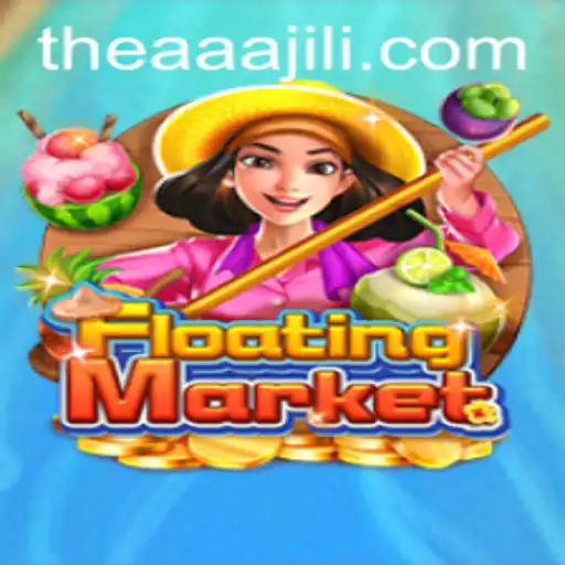 Discover the Intriguing World of FloatingMarket and the Strategic Gameplay of AAAJILI