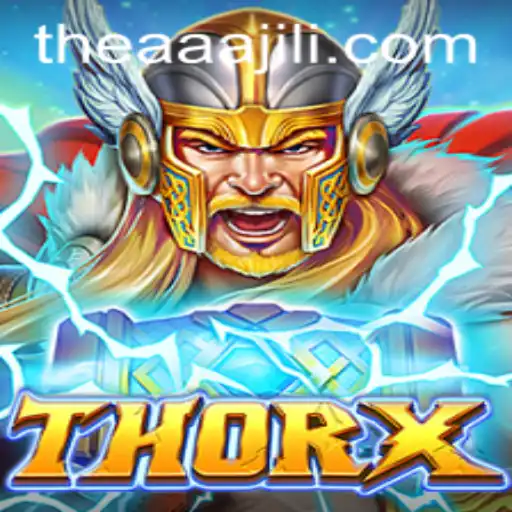 ThorX: Embark on a Mythical Adventure with AAAJILI